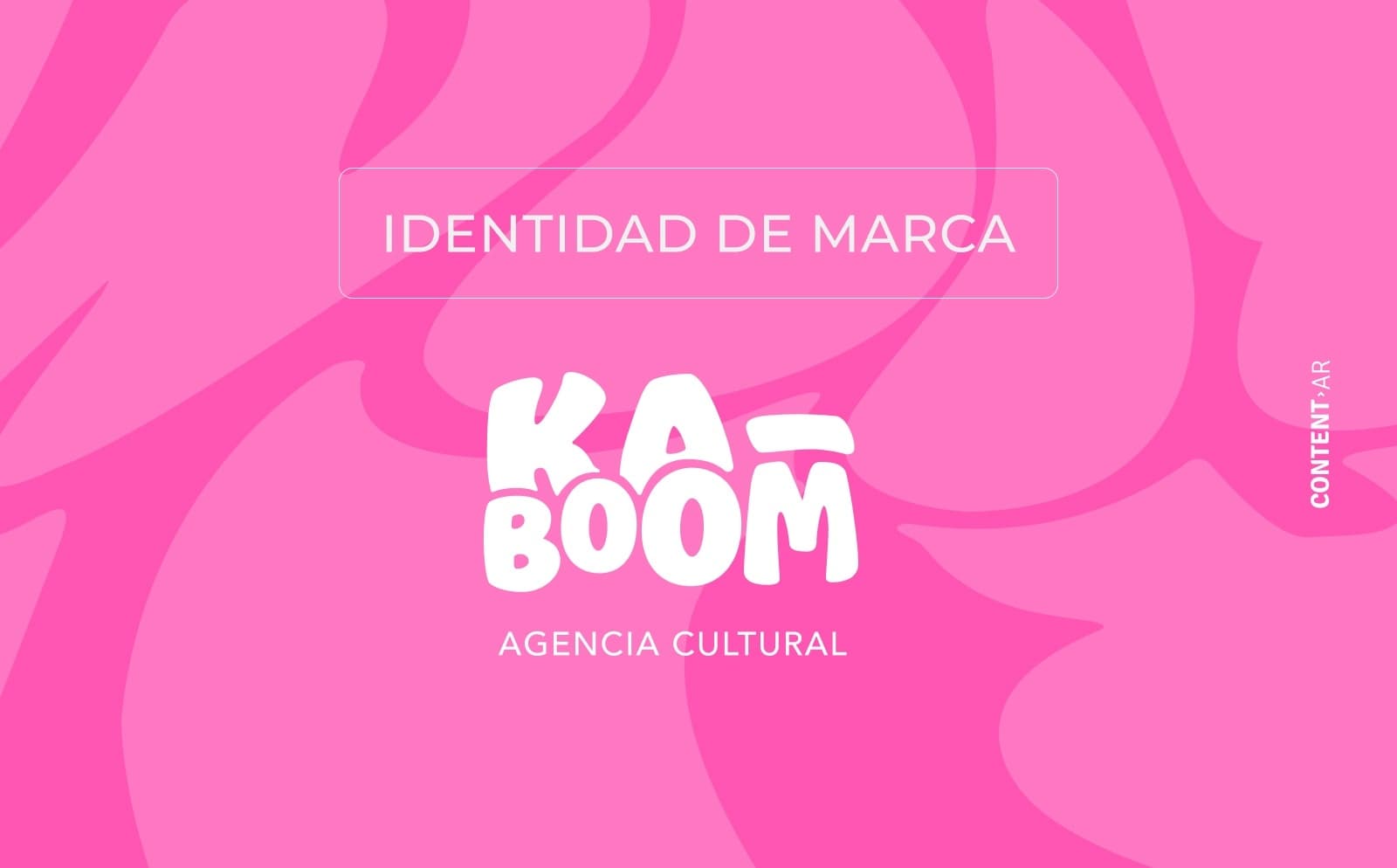Desarrollo de marca - Kaboom